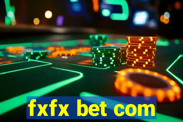 fxfx bet com